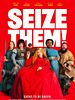 poster de Seize Them!