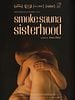 poster de Smoke Sauna Sisterhood