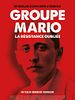 poster de Groupe Mario, La Résistance Oubliée