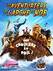 poster de Les Aventuriers de l'arche de Noé