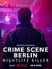 poster de Scène de crime à Berlin : Les nuits sanglantes