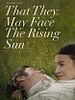 poster de That They May Face the Rising Sun