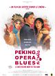 Affiche de Peking Opera Blues, film à voir en streaming sur Pygargue