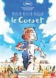 Affiche de Le Corset, film à voir en streaming sur Pygargue