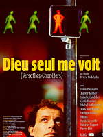 poster de Dieu seul me voit (Versailles-chantiers)