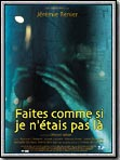 poster de Faites comme si je n'étais pas là
