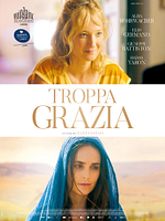 poster de Troppa Grazia