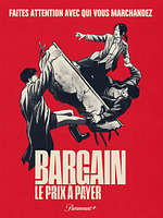 poster de Bargain : le prix à payer