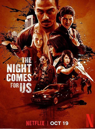 The Night Comes For Us streaming