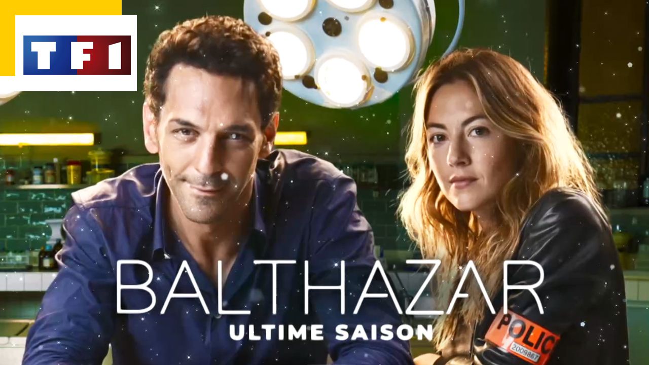 Balthazar Serie Tv Balthazar S rie NZHGK