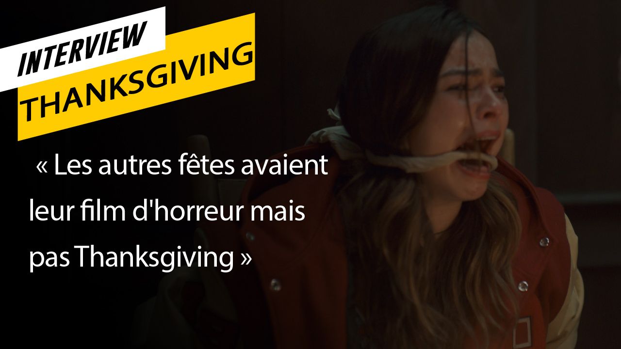 Aprs Nol et Halloween Thanksgiving a son film dhorreur par le ralisateur dHostel