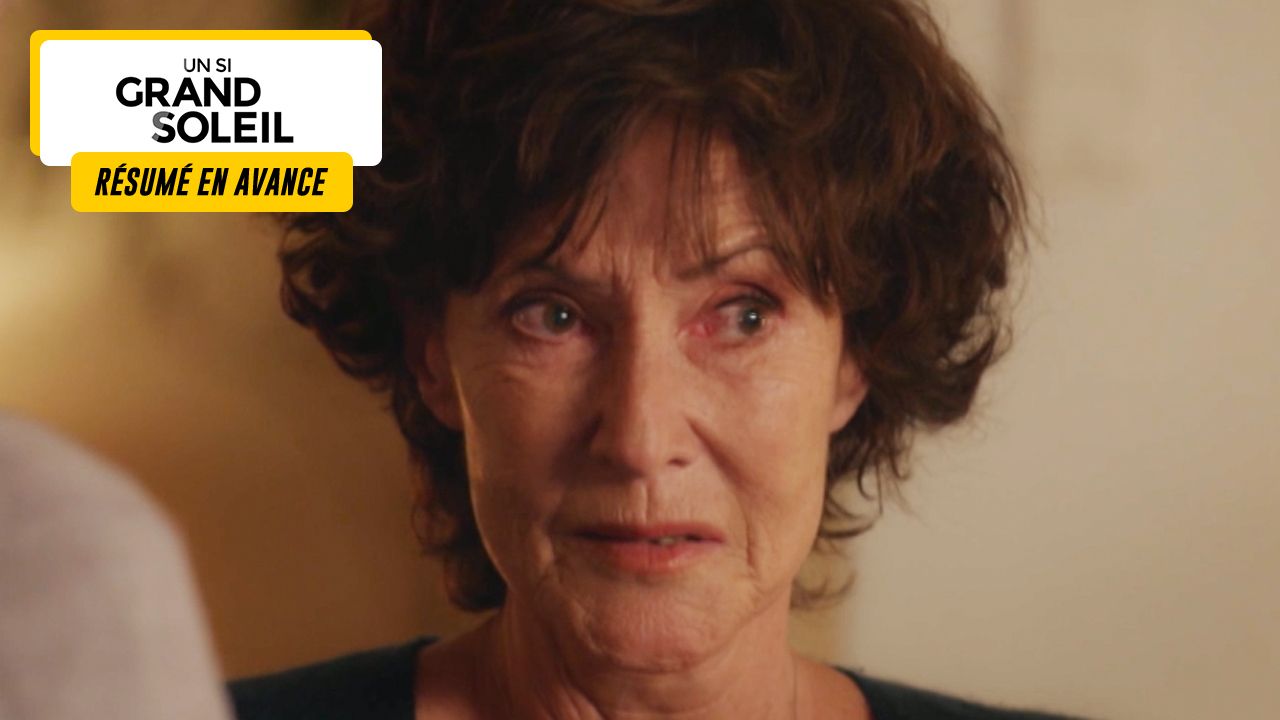 Un Si Grand Soleil Preview: Episode Summary for Monday, April 15, 2024 [SPOILERS]