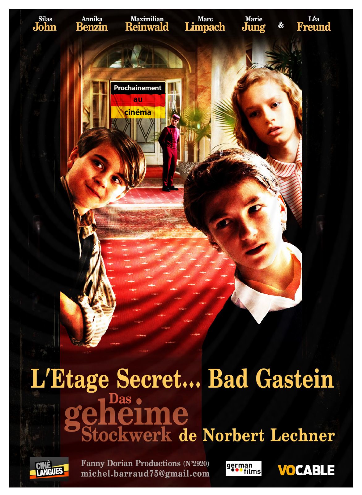 L'Étage Secret...Bad Gastein streaming gratuit