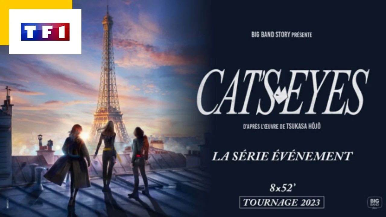 Cat’s Eyes on TF1: date, plot, casting… What do we know about the TV series adapted from the famous cartoon?