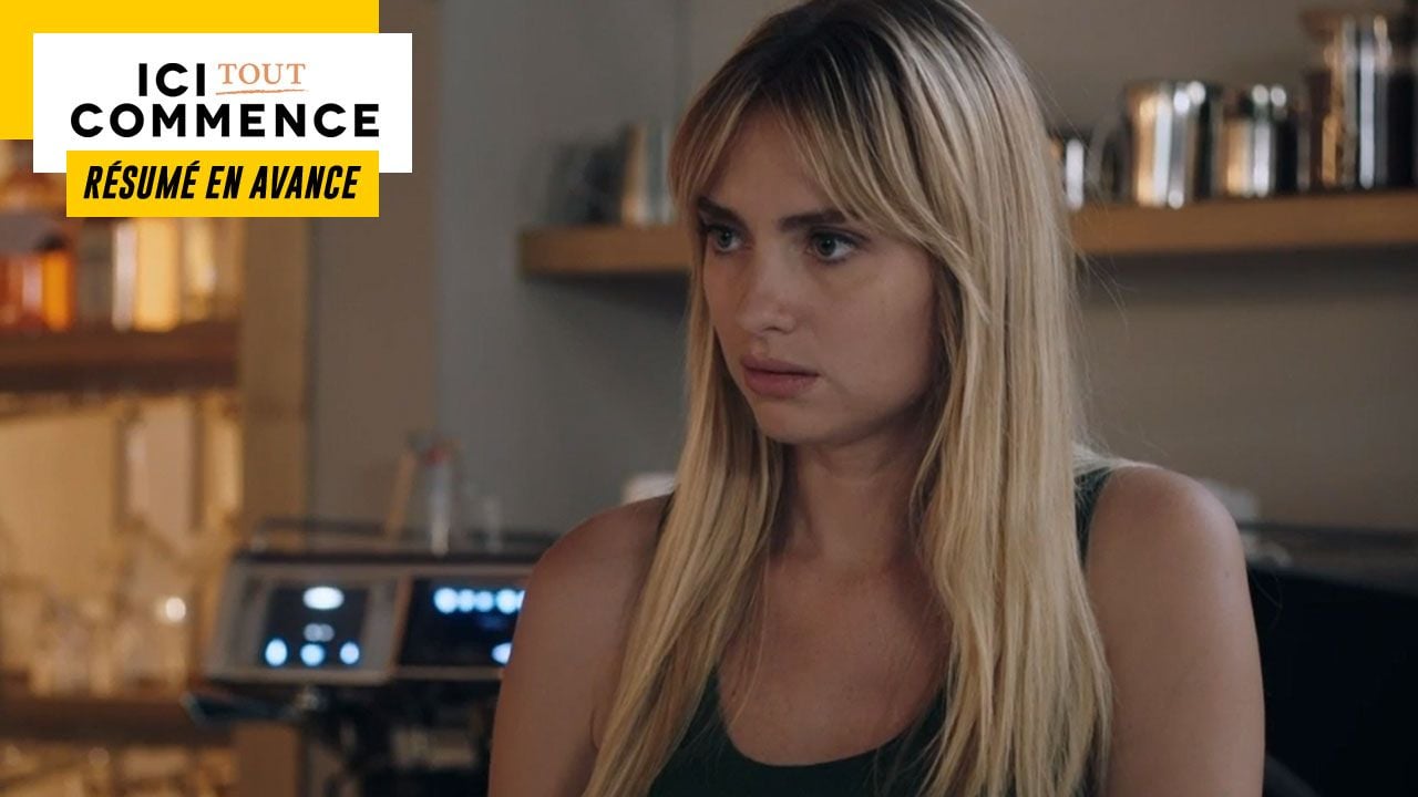 Ici Tout Commence Du 3 Novembre 2022 Ici tout commence : ce qui vous attend dans l'épisode 528 du jeudi 10 novembre  2022 [SPOILERS] - News Séries - AlloCiné
