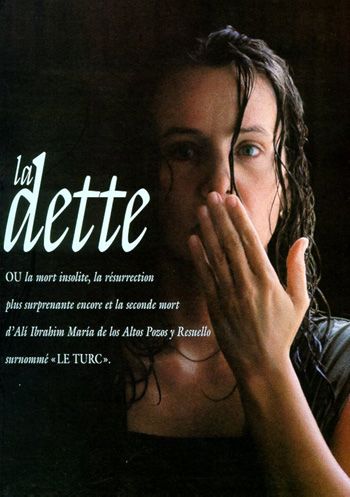 La Dette - Film 1997 - AlloCiné