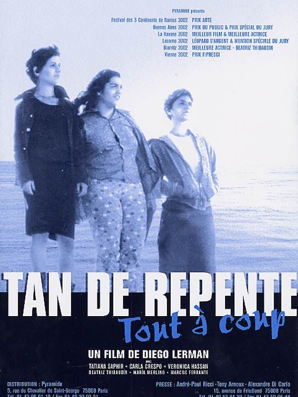 Tan de Repente streaming vf gratuit
