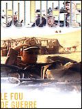 Le Fou de guerre streaming vf gratuit