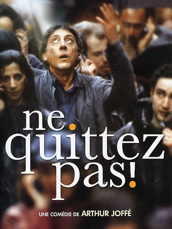 Ne quittez pas ! streaming gratuit