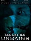 Les Mythes urbains streaming