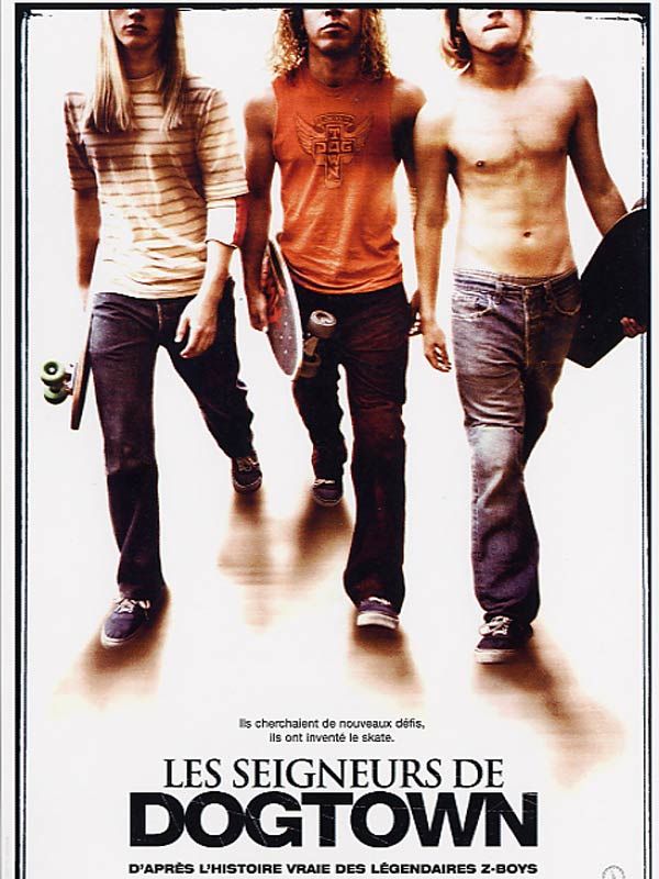 Les Seigneurs de Dogtown streaming vf gratuit