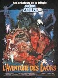 L'Aventure des Ewoks : la caravane du courage streaming fr