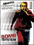 Bomb the system streaming vf gratuit