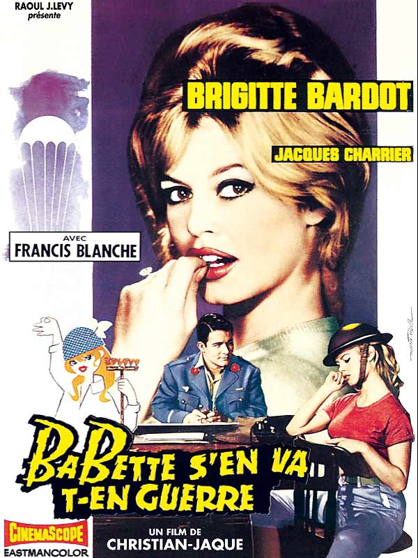 Babette S En Va T En Guerre Film 1959 Allociné