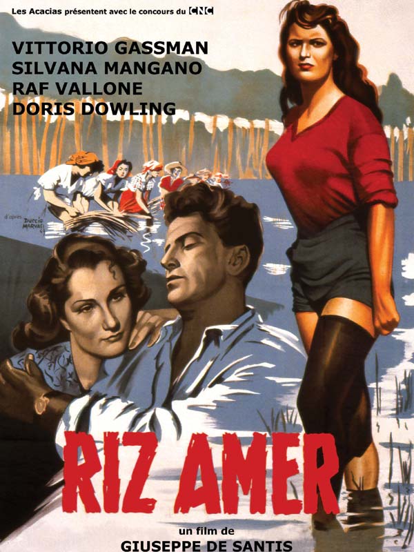 Riz amer - film 1949 - AlloCiné