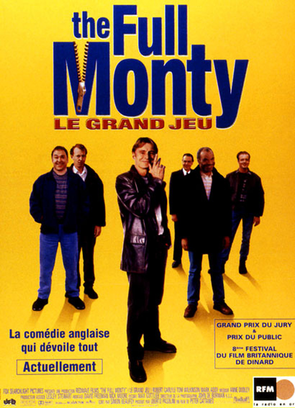 The Full Monty / Le Grand jeu streaming fr