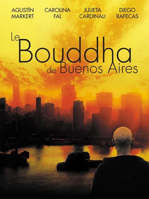 Le Bouddha de Buenos Aires streaming vf gratuit