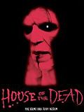 House of the Dead streaming gratuit