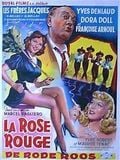 La Rose rouge streaming gratuit