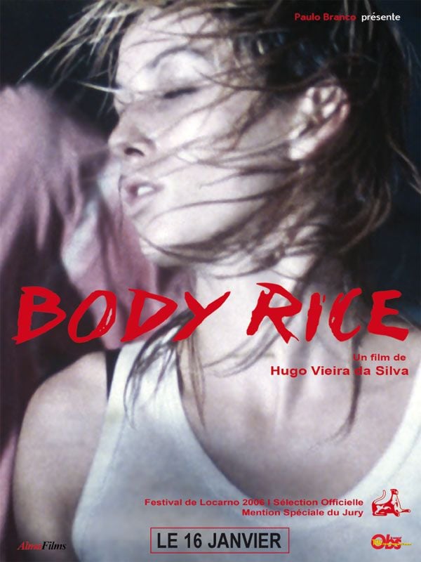 Body Rice - Film 2006 - AlloCiné