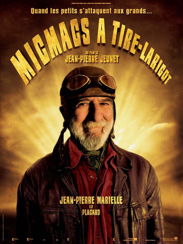 Micmac A Tir Larigot Streaming Affiche du film Micmacs à tire-larigot - Photo 25 sur 34 - AlloCiné