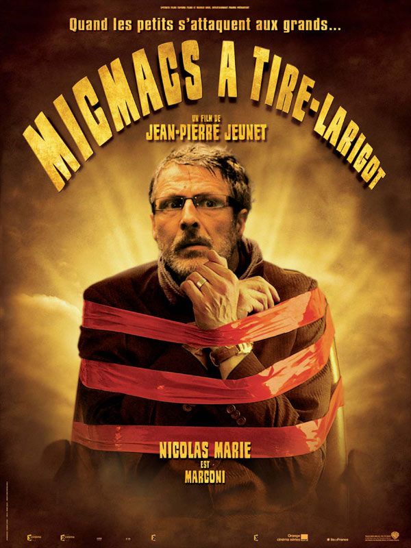 Micmac A Tir Larigot Streaming Affiche du film Micmacs à tire-larigot - Photo 8 sur 34 - AlloCiné