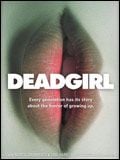 Deadgirl streaming fr