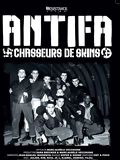 Antifa chasseurs de skins Film documentaire 2008 AlloCin