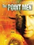 The Point Men streaming gratuit