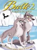 Balto 2 : la quête du loup streaming gratuit