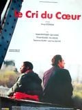 Le cri du coeur streaming vf gratuit