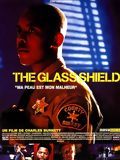 The Glass Shield streaming vf gratuit