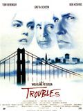 Troubles streaming vf gratuit