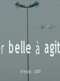 Mer belle à agitée streaming gratuit