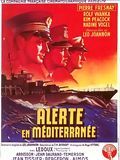 Alerte en Méditerranée streaming gratuit