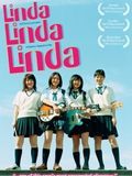 Linda Linda Linda streaming gratuit