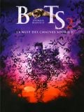 BATS 2, La nuit des chauves-souris 2