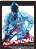 Le Piège infernal streaming vf gratuit