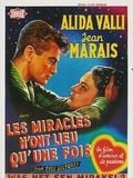 Les Miracles n'ont lieu qu'une fois streaming gratuit