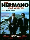 Mi hermano del alma streaming gratuit